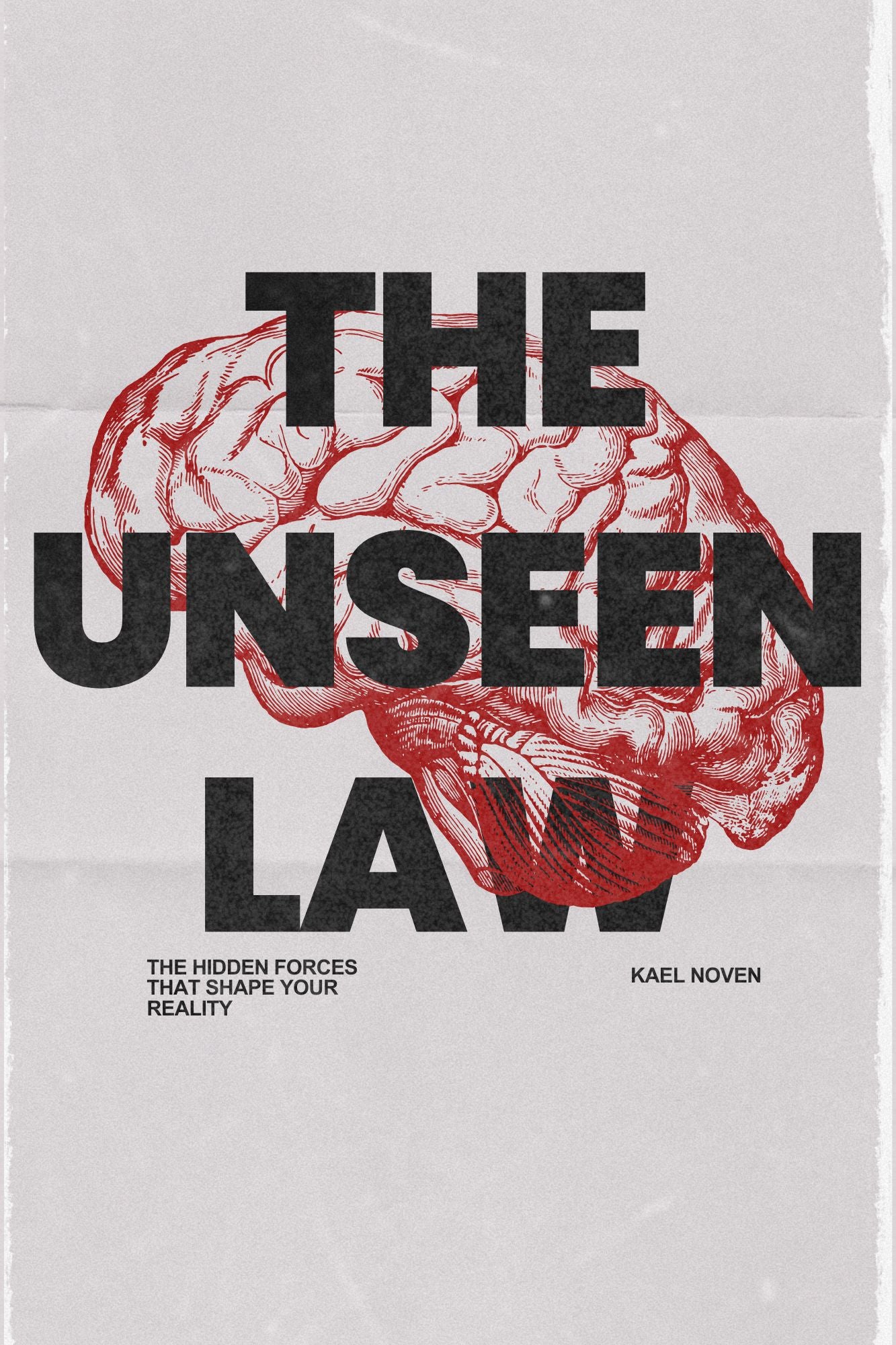 The Unseen Law